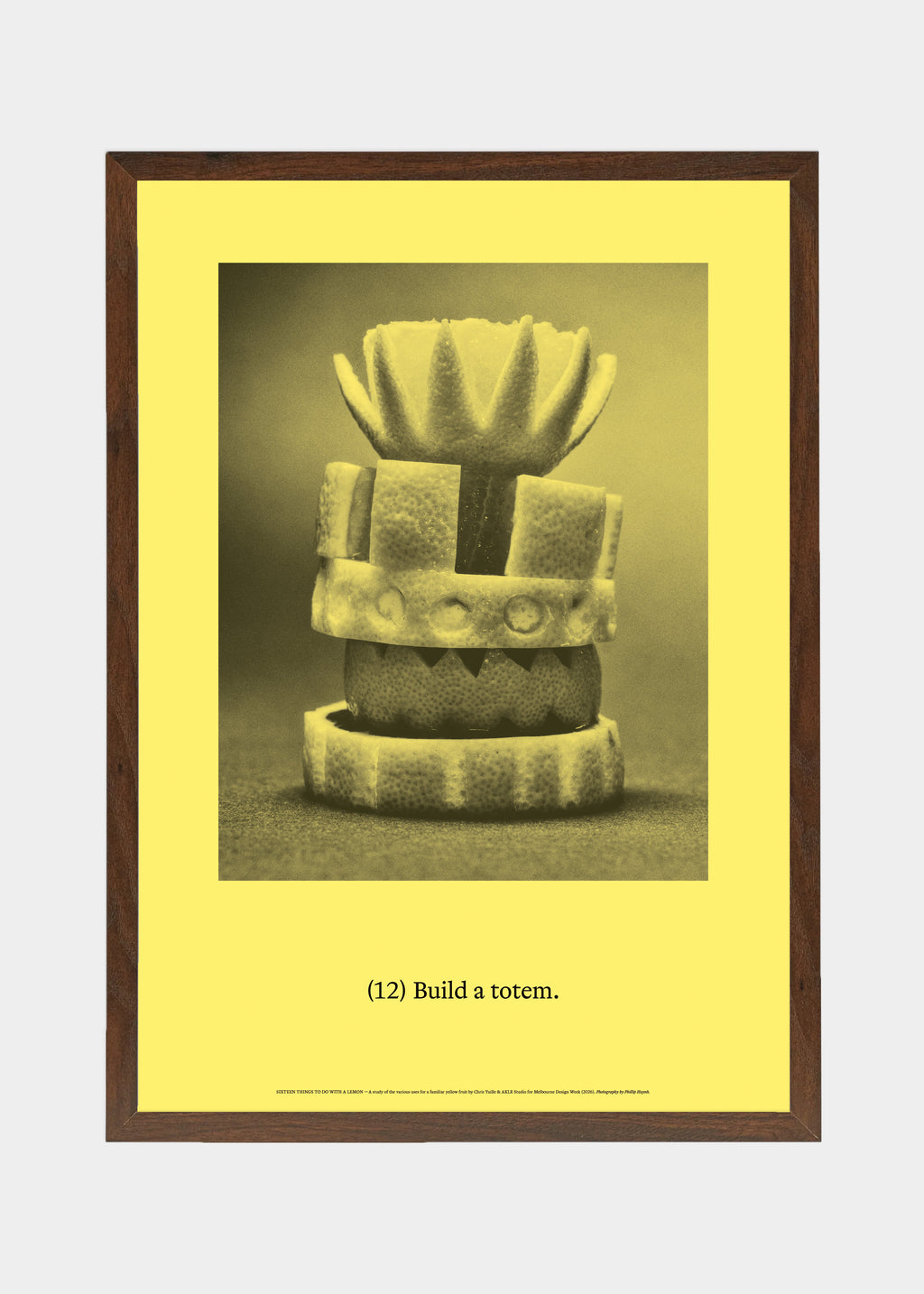 [12] Build a totem.